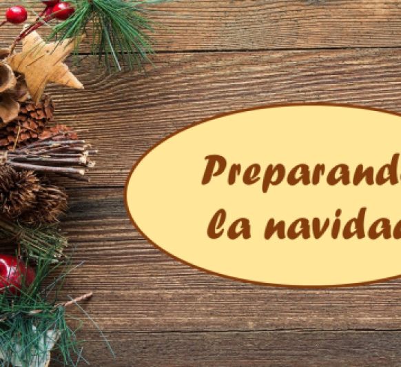 Preparando la navidad