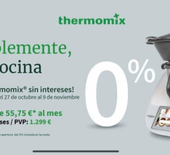 Promoción 0% Interés. Thermomix® TM6